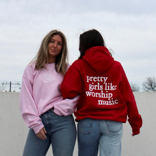 Pretty girls like worship music hoodie in pink and red friends hugging