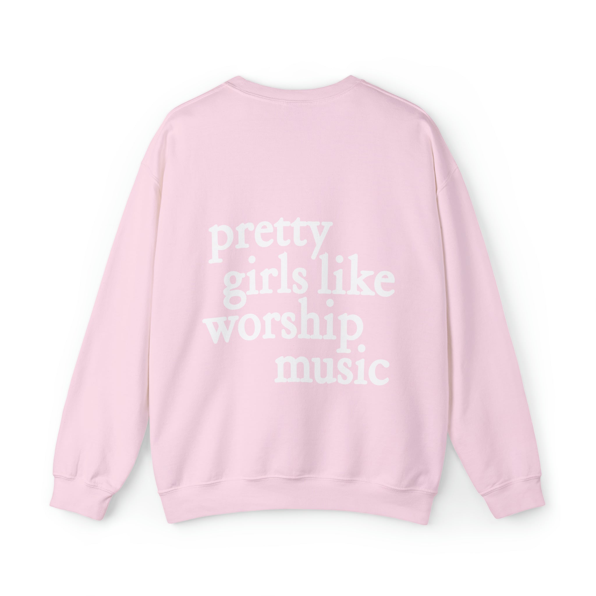 Pretty Girls Like Worship Music Crewneck