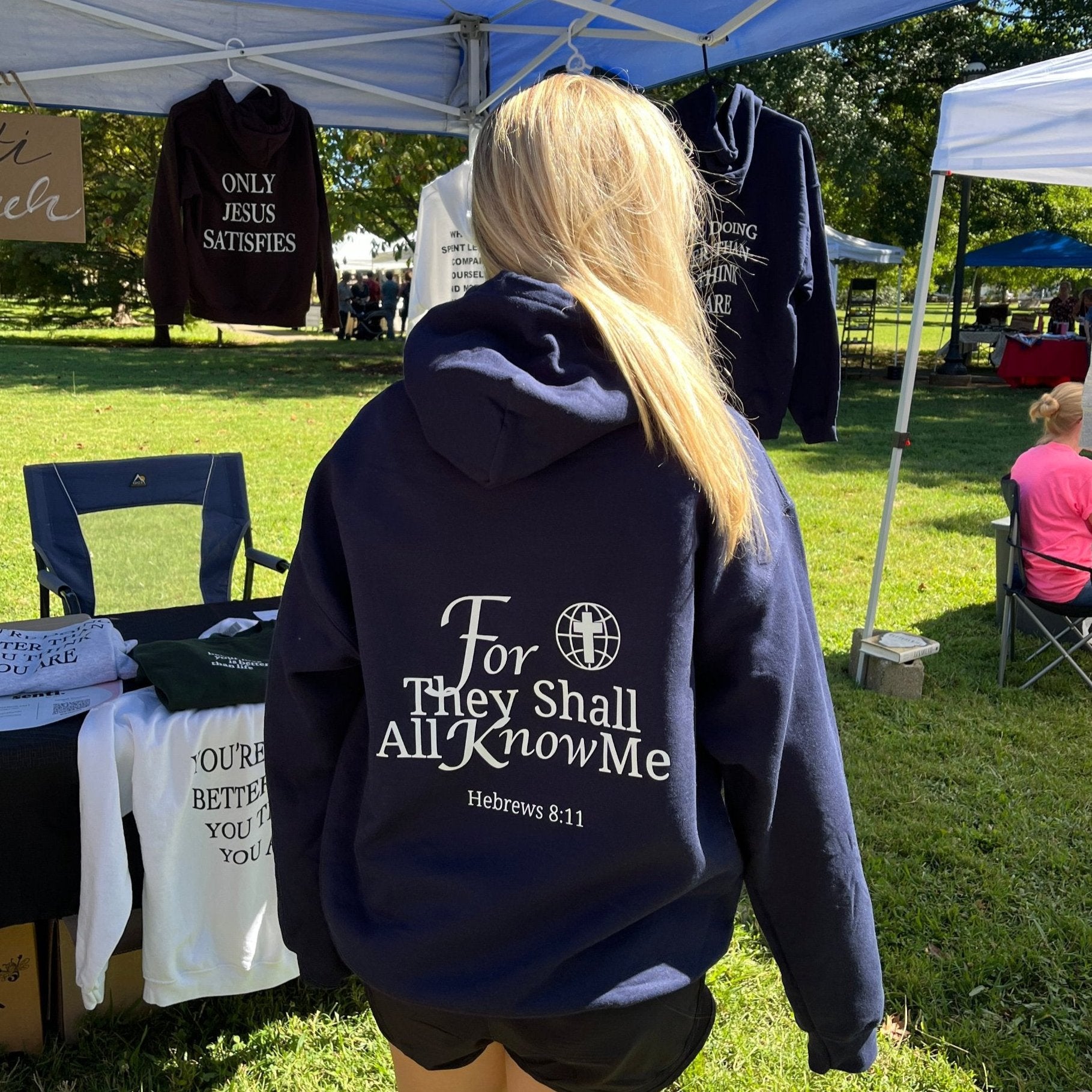 For They shall all know him back side hoodie