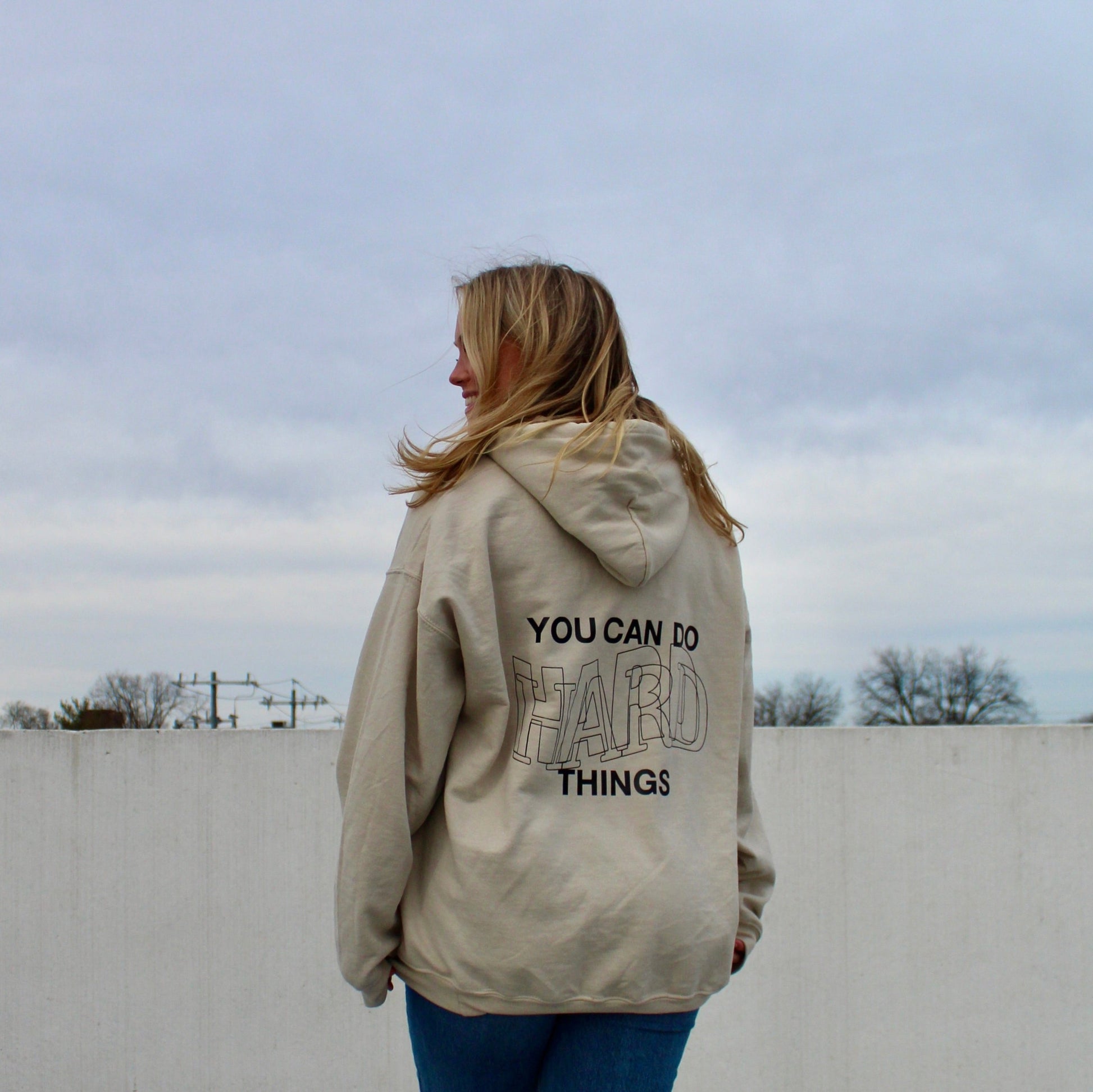 you can do hard things hoodie back side